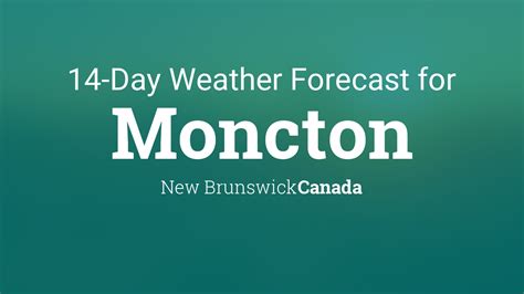 weather moncton nb 14 day